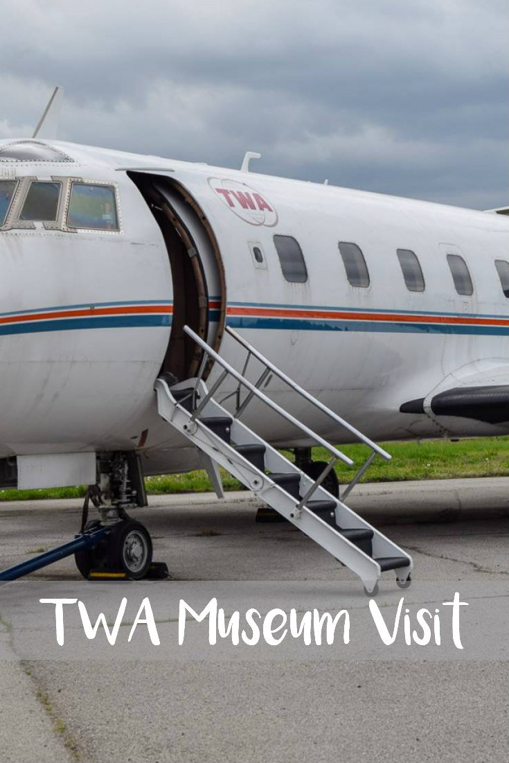TWA Museum Visit TWA Museum Visit