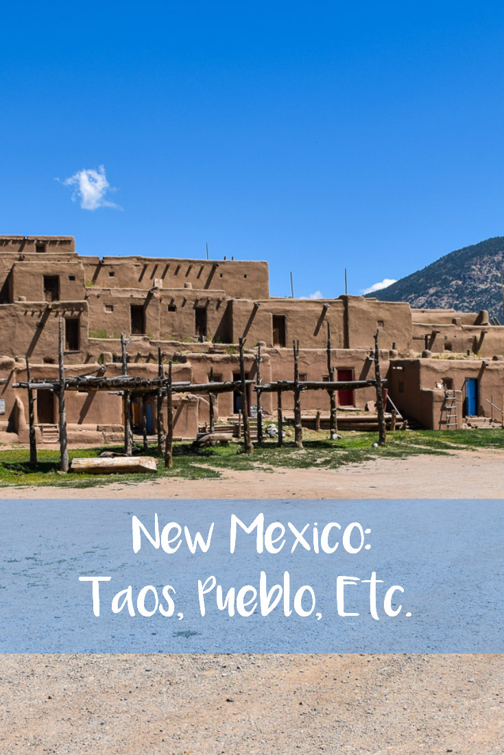 New Mexico - Taos, Pueblo Village, Etc.