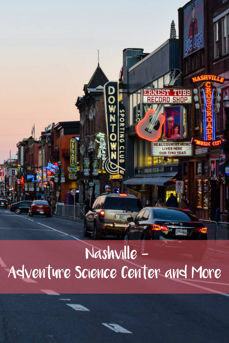 Nashville - Adventure Science Center and More