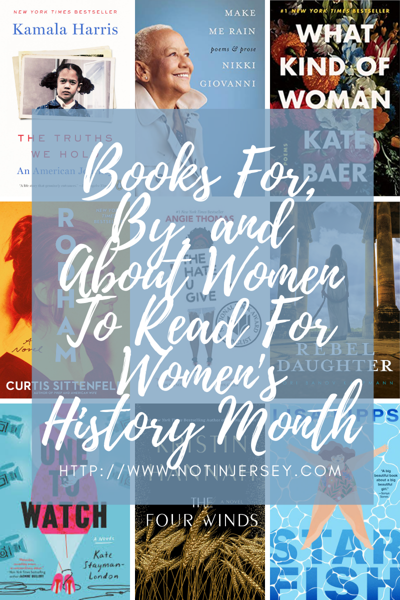Books For, By, and About Women To Read For Women's History Month