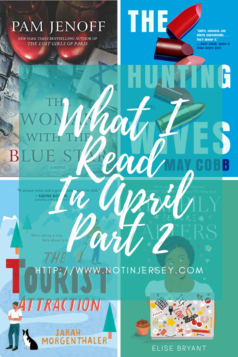 What I Read In April Part 2