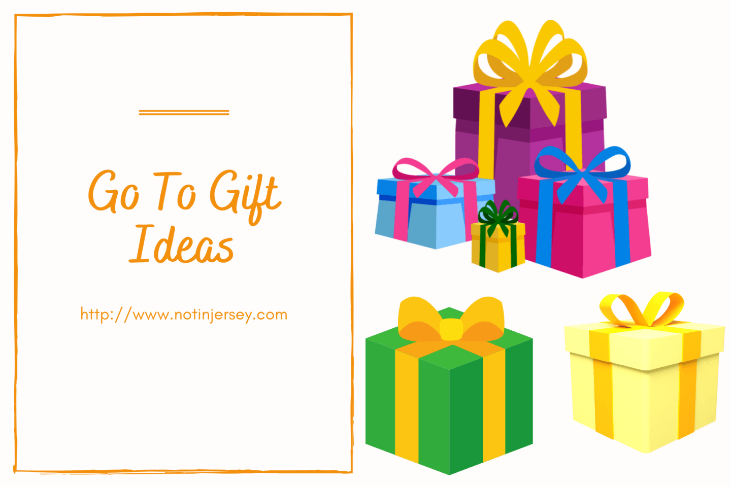 Go To Gift Ideas