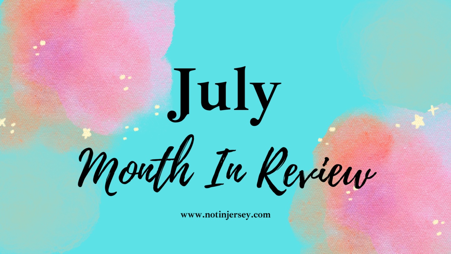 July 2023 – Month in Review