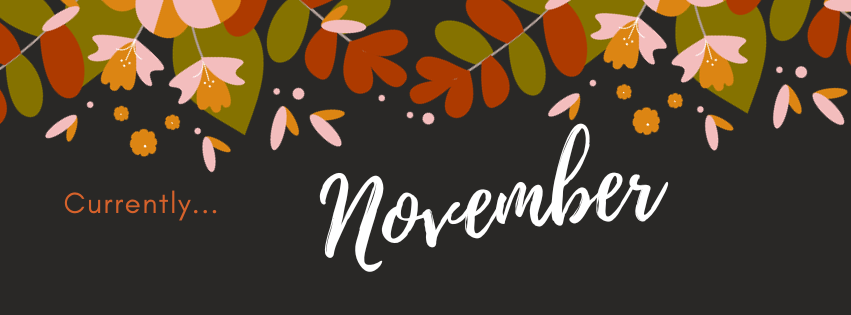 Currently…November 2023