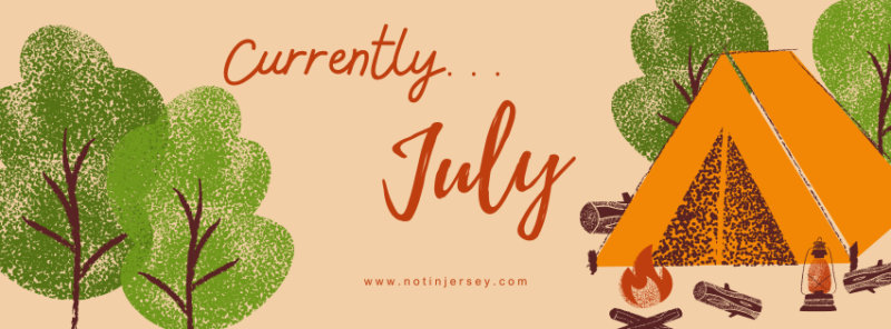 Currently...July 2025