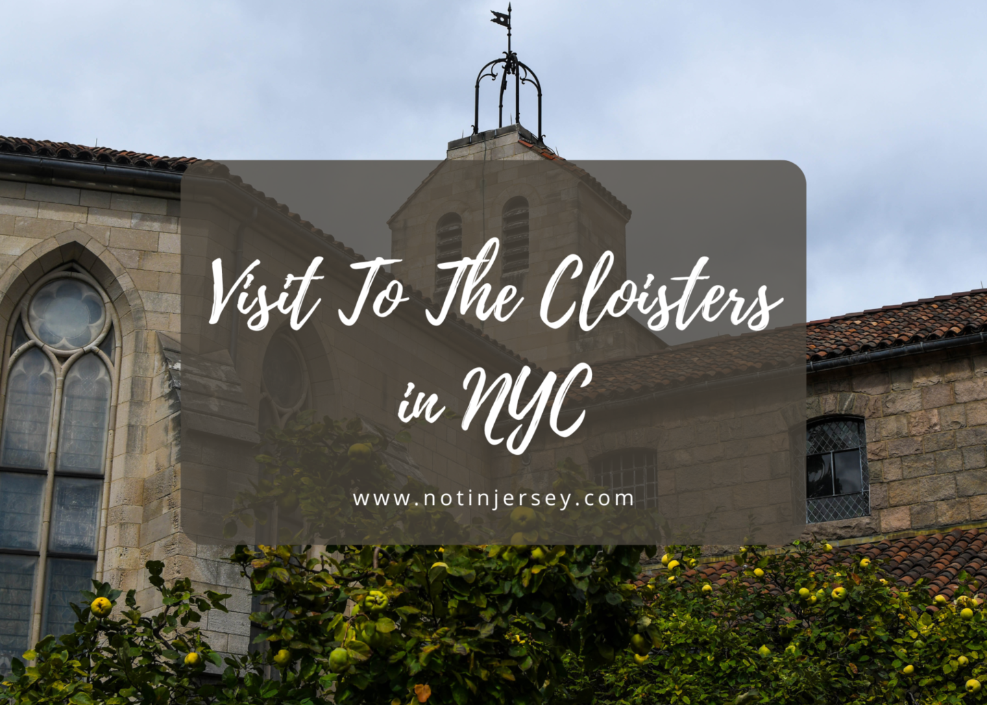Visit To The Cloisters in NYC