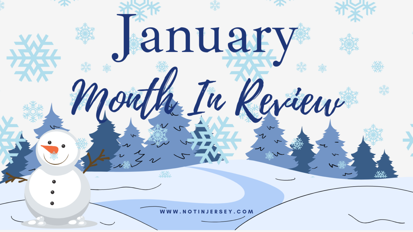 January 2025 Month In Review