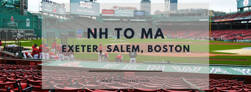Exeter, NH, Salem, MA, and Boston - Fenway Tour
