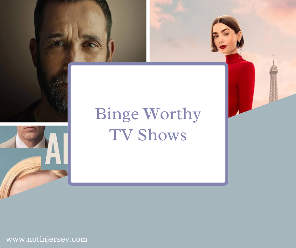 Binge Worthy TV Shows